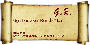 Gyileszku Renáta névjegykártya